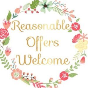 COPY - Reasonable Offers Welcome